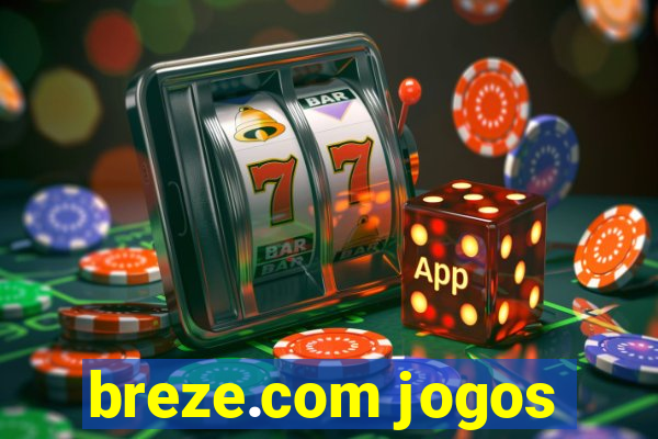 breze.com jogos